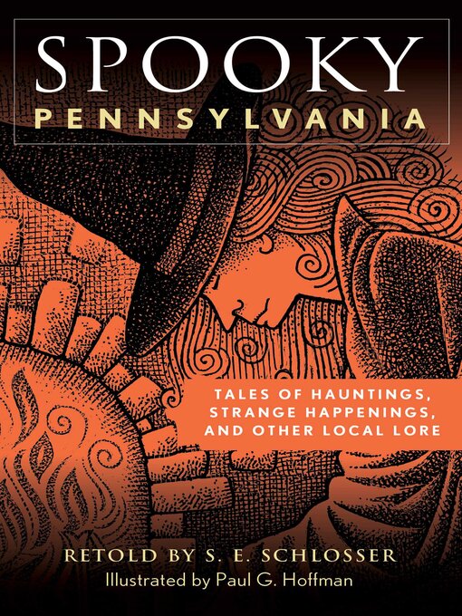 Title details for Spooky Pennsylvania by S. E. Schlosser - Available